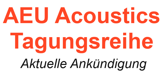 AEU Acoustics Tagungsreihe